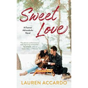 Sweet Love, Paperback - Lauren Accardo imagine
