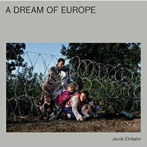 A Dream Of Europe, Hardback - *** imagine