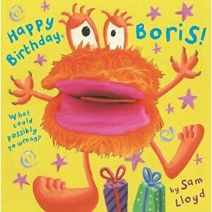 Happy Birthday, Boris!, Hardback - Sam Lloyd imagine