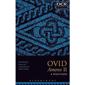 Ovid Amores II: A Selection, Paperback - *** imagine