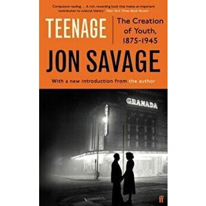 Teenage, Paperback - Jon Savage imagine