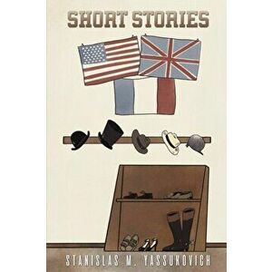 Short Stories, Paperback - Stanislas M. Yassukovich imagine