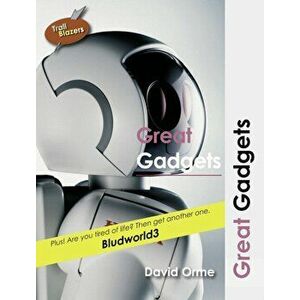 Great Gadgets, Paperback - Orme David imagine