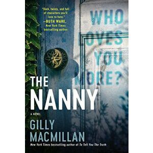 The Nanny, Paperback - Gilly MacMillan imagine