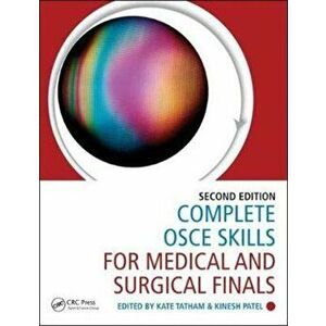 Complete OSCE Skills for Medical and Surgical Finals, Paperback - *** imagine