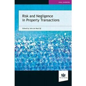 Risk and Negligence in Property Transactions, Paperback - *** imagine