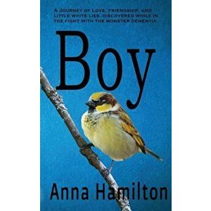 Boy, Paperback - Anna Hamilton imagine