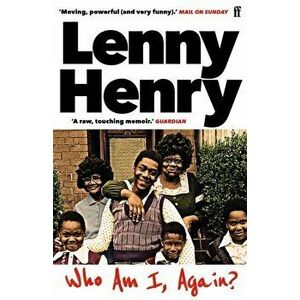Who am I, again?, Paperback - Lenny Henry imagine