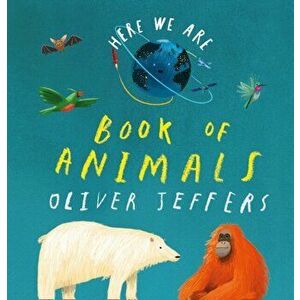 Book of Animals, Board book - Oliver Jeffers imagine