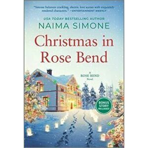 Christmas in Rose Bend, Paperback - Naima Simone imagine