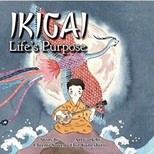 Ikigai: Life's Purpose, Paperback - Chiemi Souen imagine