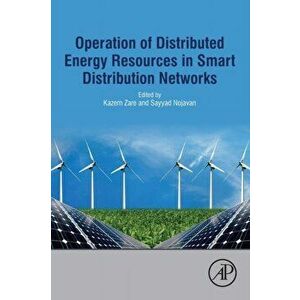 Operation of Distributed Energy Resources in Smart Distribution Networks, Paperback - *** imagine