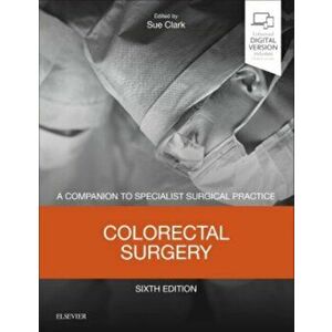 Colorectal Surgery. A Companion to Specialist Surgical Practice, Hardback - *** imagine