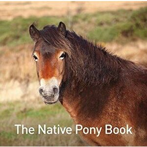 Native Pony Book, Hardback - Jane Russ imagine