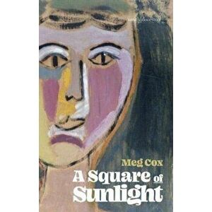 Square of Sunlight, Paperback - Meg Cox imagine