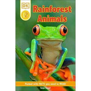 DK Reader Level 2: Rainforest Animals: Packed with Facts You Need to Read!, Paperback - Caryn Jenner imagine