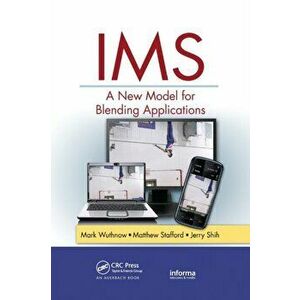 IMS. A New Model for Blending Applications, Paperback - Matthew Stafford imagine