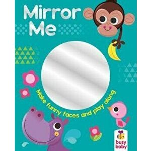 Mirror Me, Board book - *** imagine