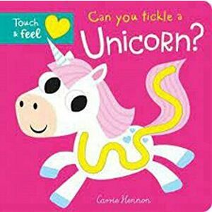 Can you tickle a unicorn?, Board book - Bobbie Brooks imagine