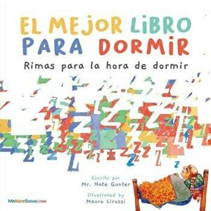 The Best Bedtime Book (Spanish): A rhyme for children's bedtime, Paperback - Nate Gunter imagine