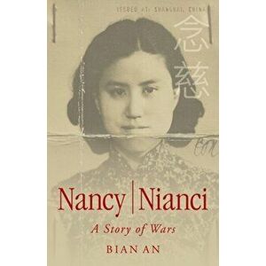Nancy Nianci: A Story of Wars, Paperback - Bian An imagine