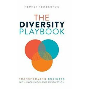 The Diversity Playbook, Hardcover - Hephzi Pemberton imagine