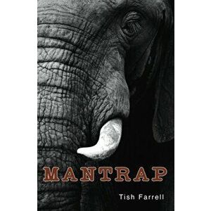 Mantrap, Paperback - Tish Farrell imagine