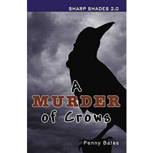 Murder of Crows (Sharp Shades), Paperback - Penny Bates imagine