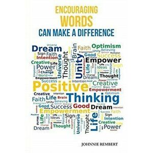 Encouraging Words Can Make a Difference, Paperback - Johnnie Rembert imagine
