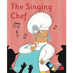 Singing Chef. Phonics Phase 5, Paperback - *** imagine