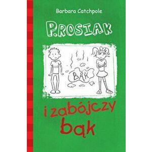 PIG and the Long Fart (Polish). Set 1, Paperback - Barbara Catchpole imagine