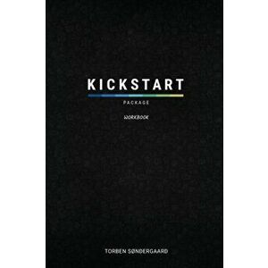 Kickstart Package Workbook, Paperback - Torben Sondergaard imagine
