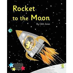 Rocket to the Moon. Phonics Phase 3, Paperback - *** imagine