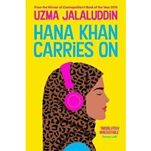 Hana Khan Carries On, Paperback - Uzma Jalaluddin imagine