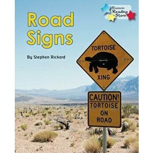 Road Signs, Paperback - Stephen Rickard imagine