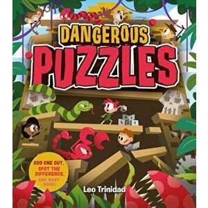 Dangerous Puzzles. Odd One Out, Spot the Difference, and many more!, Paperback - Jane Kent imagine