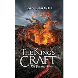 The King's Craft, Paperback - Frank Morin imagine