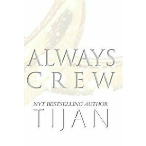 Always Crew (Hardcover), Hardcover - *** imagine