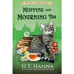 Muffins and Mourning Tea (LARGE PRINT): The Oxford Tearoom Mysteries - Book 5, Paperback - H. y. Hanna imagine