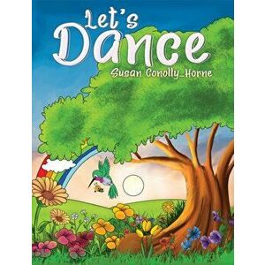 Let's Dance, Hardcover - Susan Conolly-Horne imagine