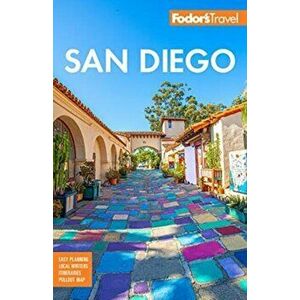 Fodor's San Diego: With North County, Paperback - *** imagine