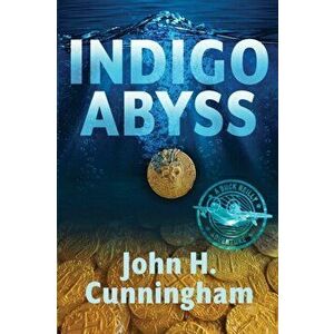Indigo Abyss, Paperback - John H. Cunningham imagine