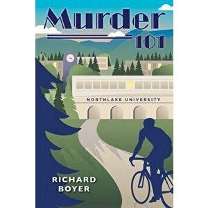 Murder 101, Paperback - Richard Boyer imagine