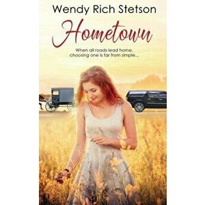 Hometown, Paperback - Wendy Rich Stetson imagine