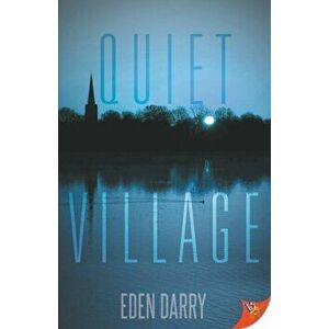 Quiet Village, Paperback - Eden Darry imagine