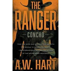 The Ranger, Paperback - A. W. Hart imagine