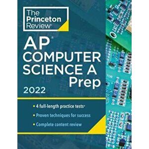 Princeton Review AP Computer Science a Prep, 2022: 4 Practice Tests + Complete Content Review + Strategies & Techniques - *** imagine