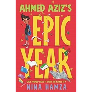 Ahmed Aziz's Epic Year, Hardcover - Nina Hamza imagine