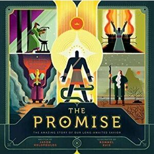 The Promise: The Amazing Story of Our Long-Awaited Savior, Hardcover - Jason Helopoulos imagine
