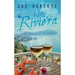 Idila pe Riviera - Sue Roberts imagine